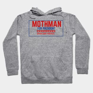 Mothman For President Hoodie